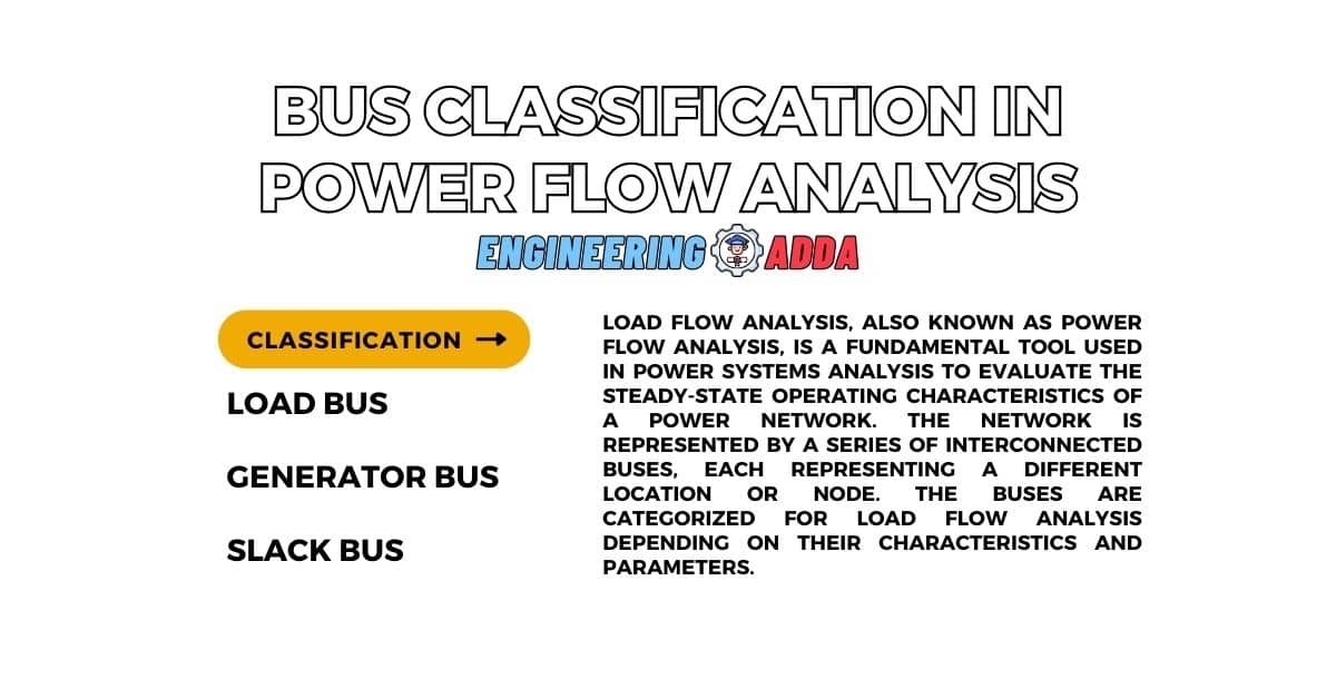 Bus Classification In Power Flow Analysis